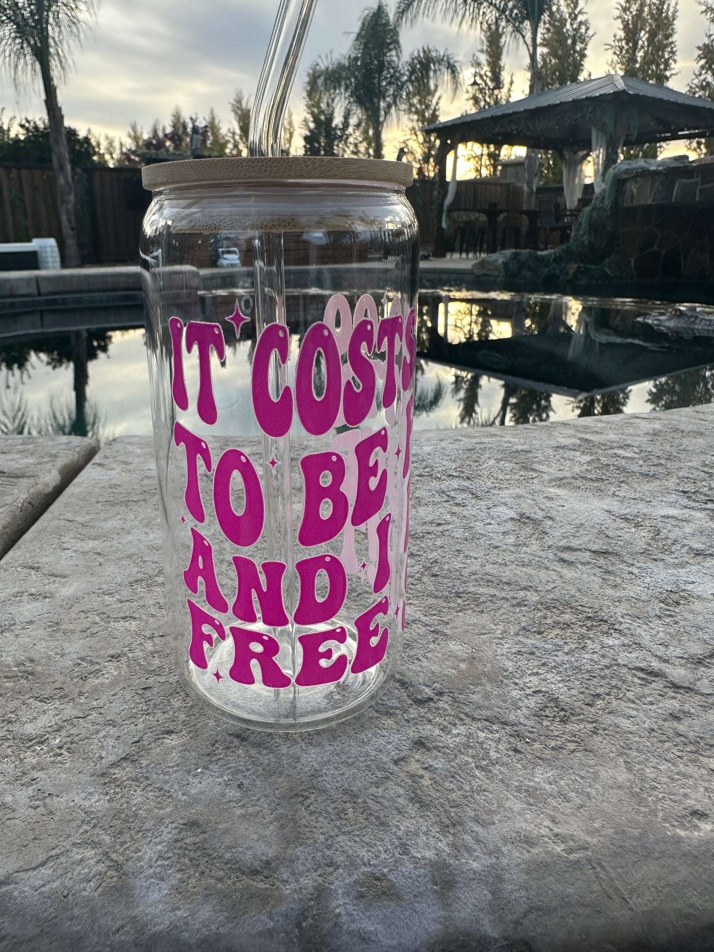 It cost 0.00 to be petty glass can